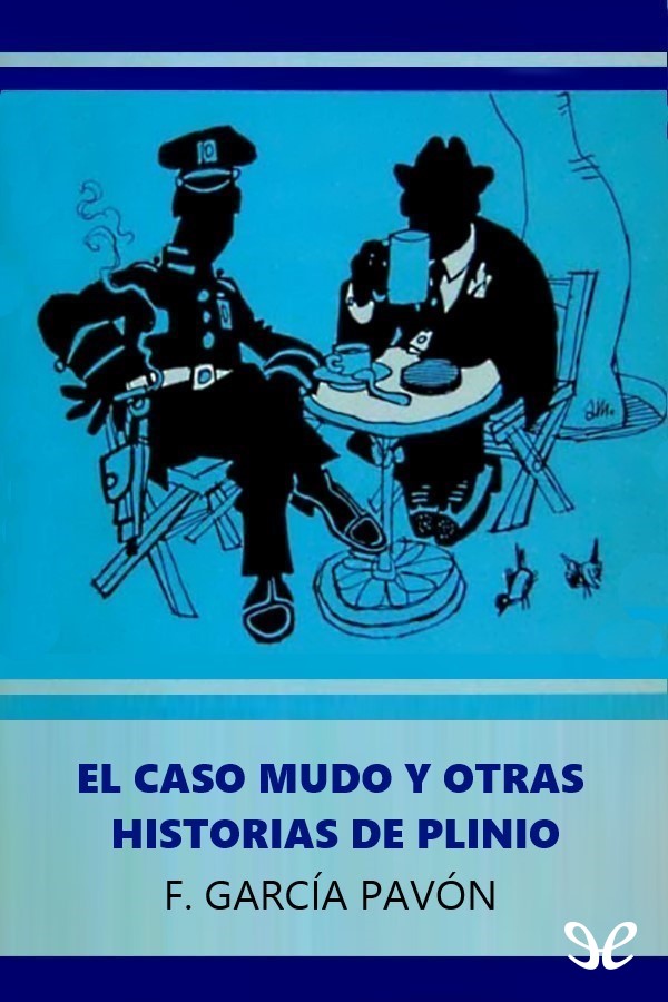 El caso mudo y otras historias de Plinio