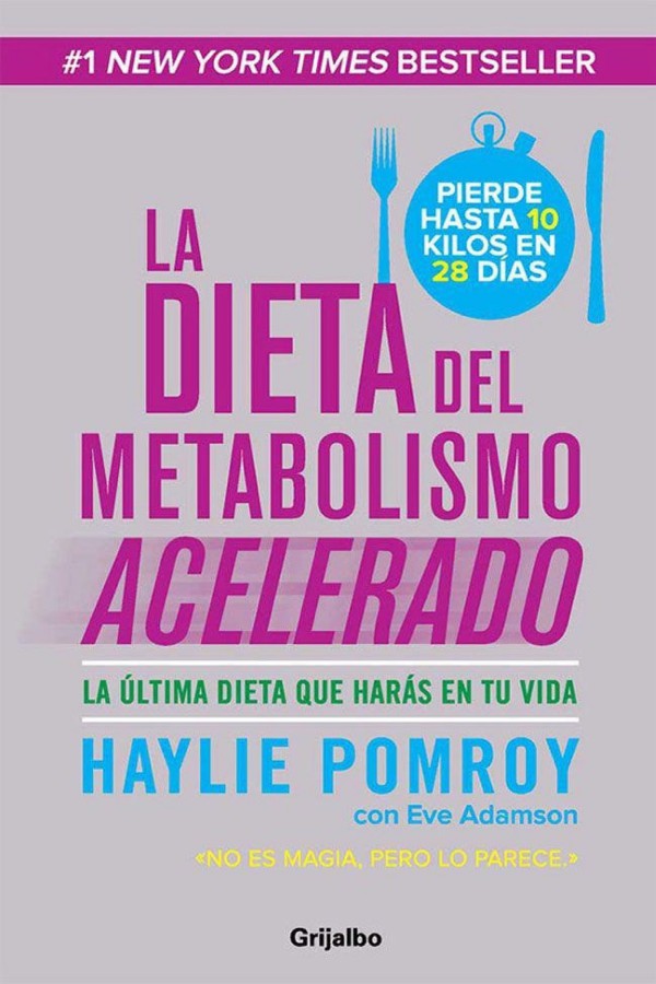 La dieta del metabolismo acelerado