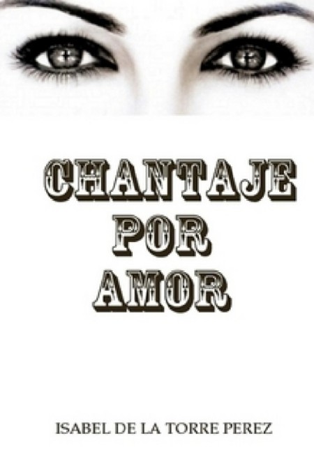 Chantaje por amor