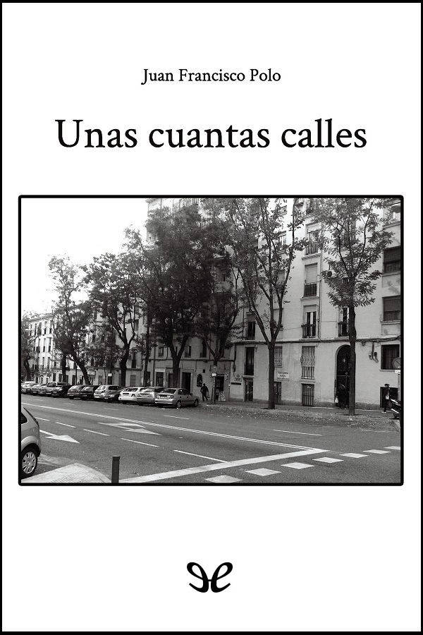 Unas cuantas calles