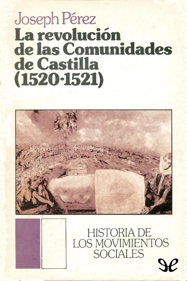 La Revolución de las Comunidades de Castilla