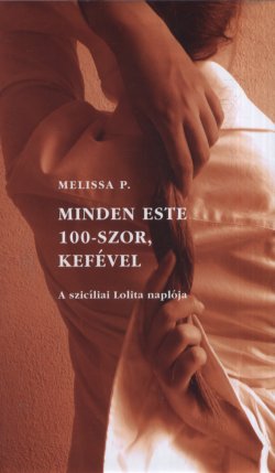 Minden este 100-szor, kefével