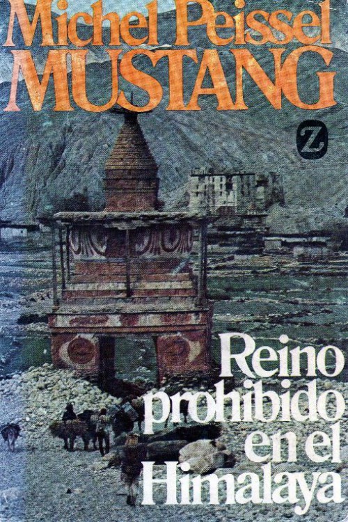 Mustang, reino prohibido en el Himalaya