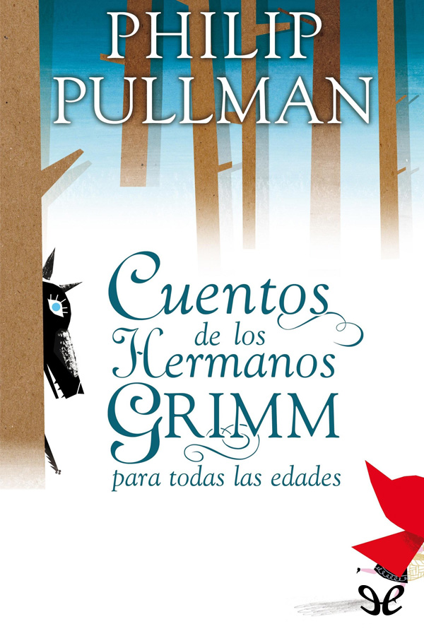 Cuentos de los hermanos Grimm para todas las edades