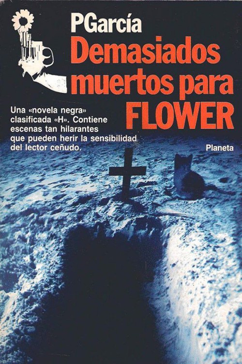 Demasiados muertos para Flower