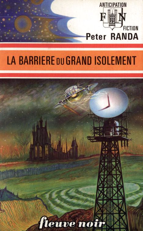 La barrière du grand isolement