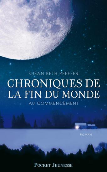 Chroniques de la fin du monde : Au commencement