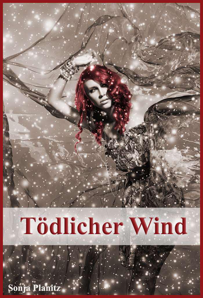 Toedlicher Wind