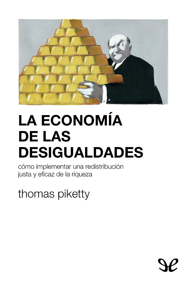 La economía de las desigualdades