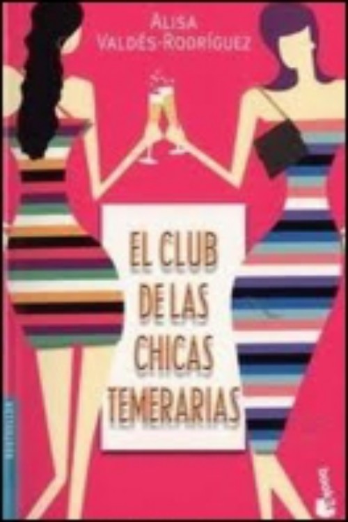 El club de las chicas temerarias