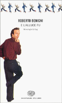 Benigni Roberto. E l'alluce fu