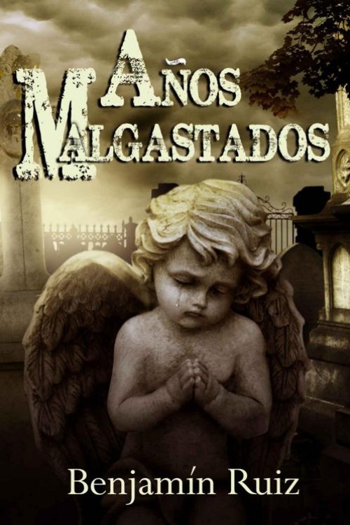 Años malgastados