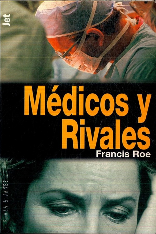 Médicos y rivales