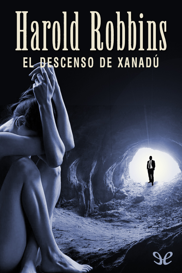 El descenso de Xanadú