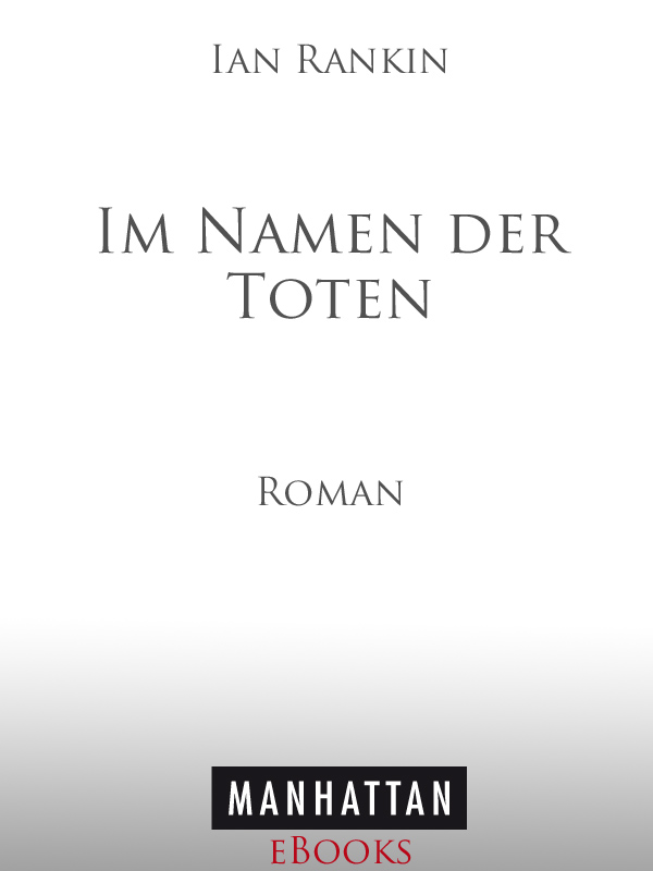 Im Namen der Toten - Rankin, I: Im Namen der Toten - The Naming of the Dead