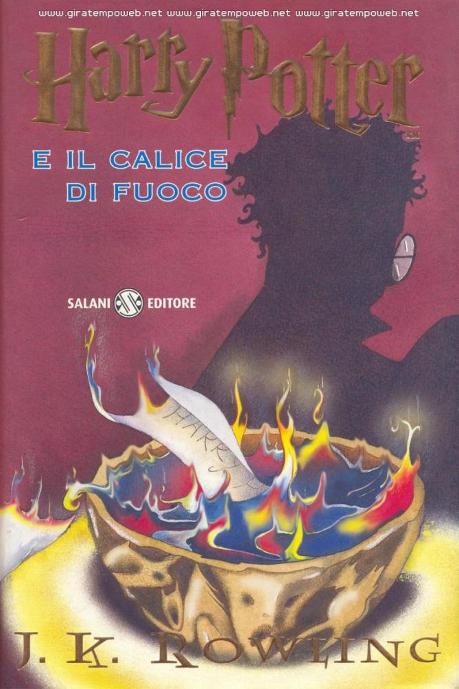 Harry Potter 04 E Il Calice Di Fuoco