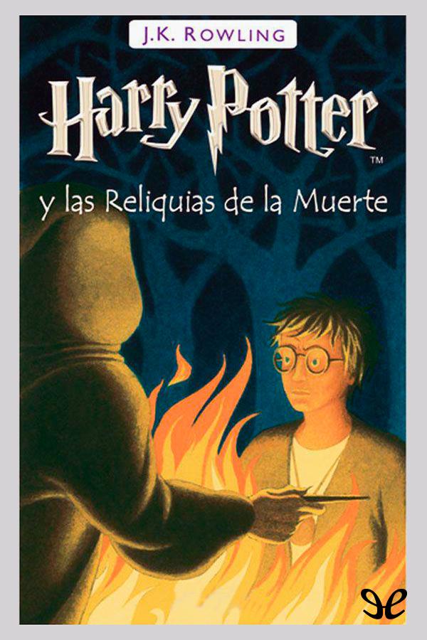 Harry Potter y las Reliquias de la Muerte