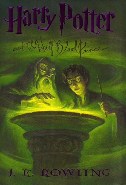 Harry Potter #06 - Harry Potter and the Half-Blood Prince