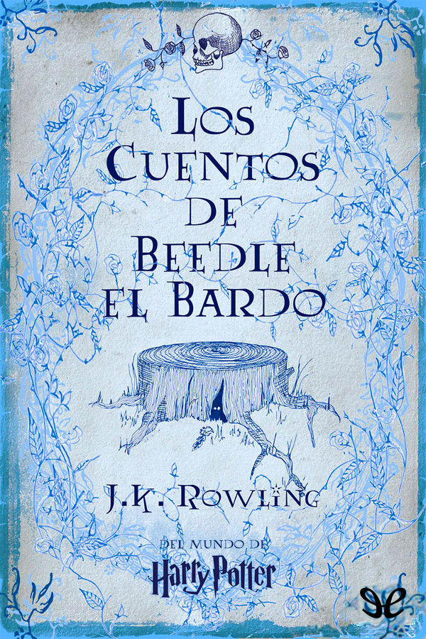 Los cuentos de Beedle el Bardo