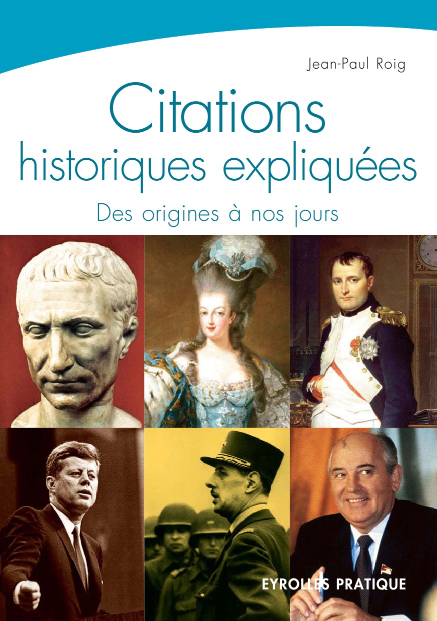 Citations historiques expliquées