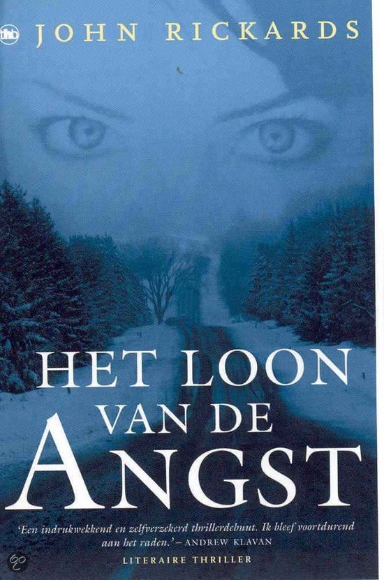 Het loon van de angst