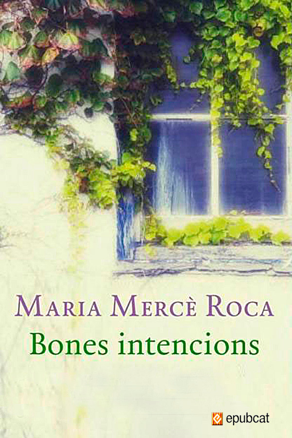 Bones intencions