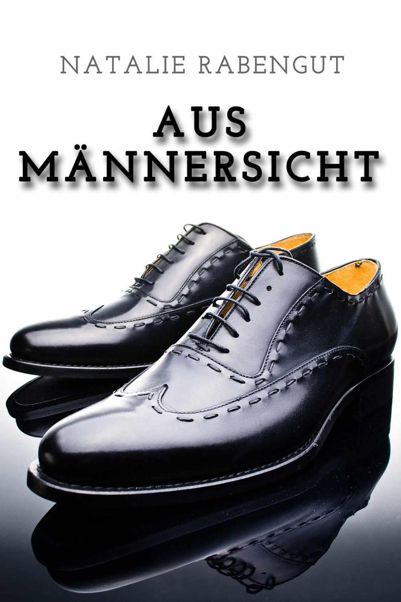 Aus Maennersicht