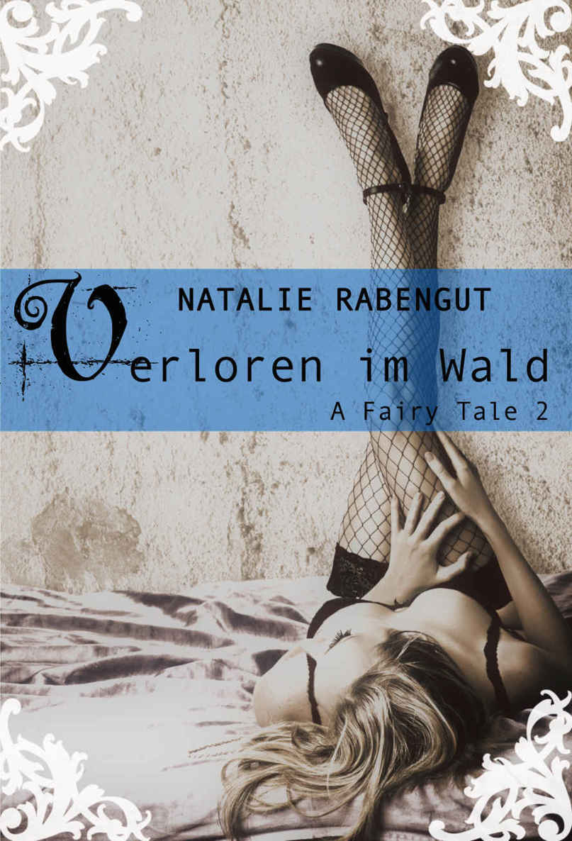 Verloren im Wald – A Fairy Tale 2