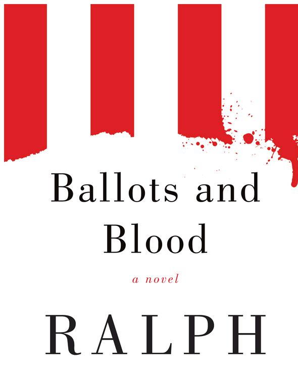 Ballots and Blood