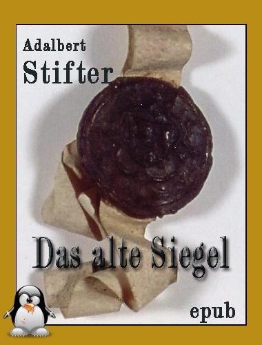 Das alte Siegel