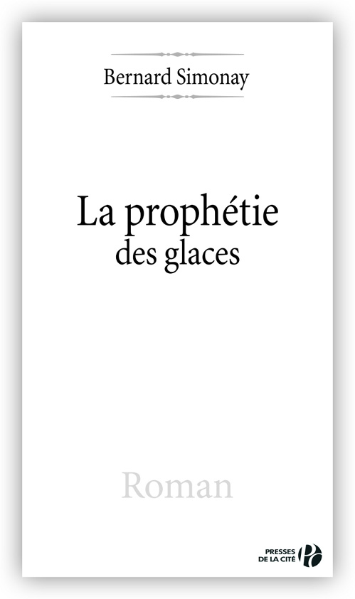 La prophetie des glaces