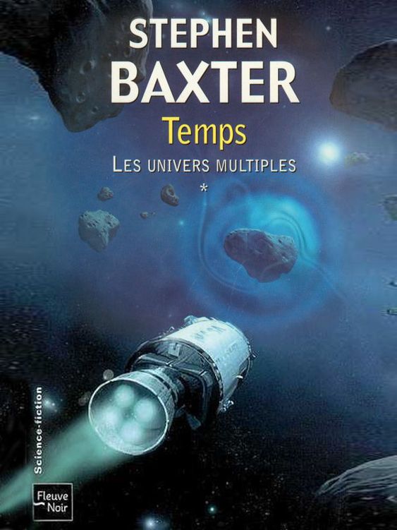 [Les univers multiples T1] Temps