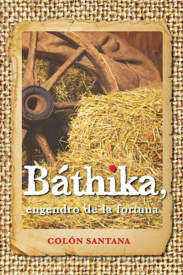 Báthika, engendro de la fortuna