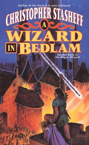 Rogue Wizard #03 - A Wizard in Bedlam