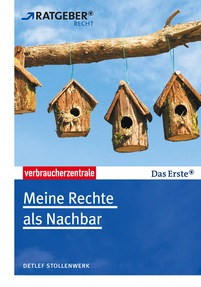 Meine Rechte als Nachbar