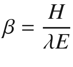 $$ \beta =\frac{H}{\lambda E} $$