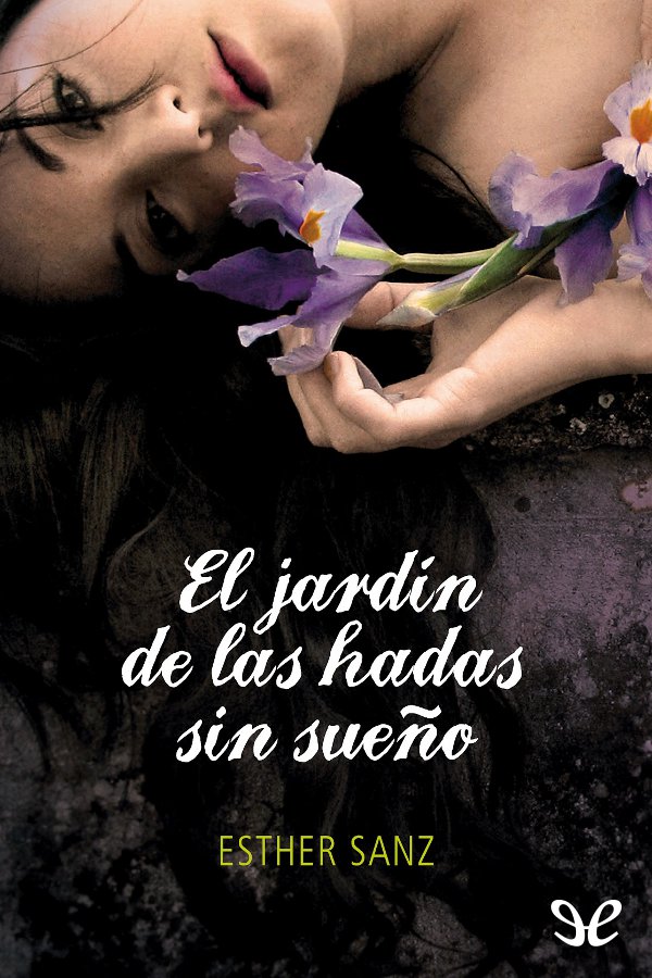 El jardín de las hadas sin sueño