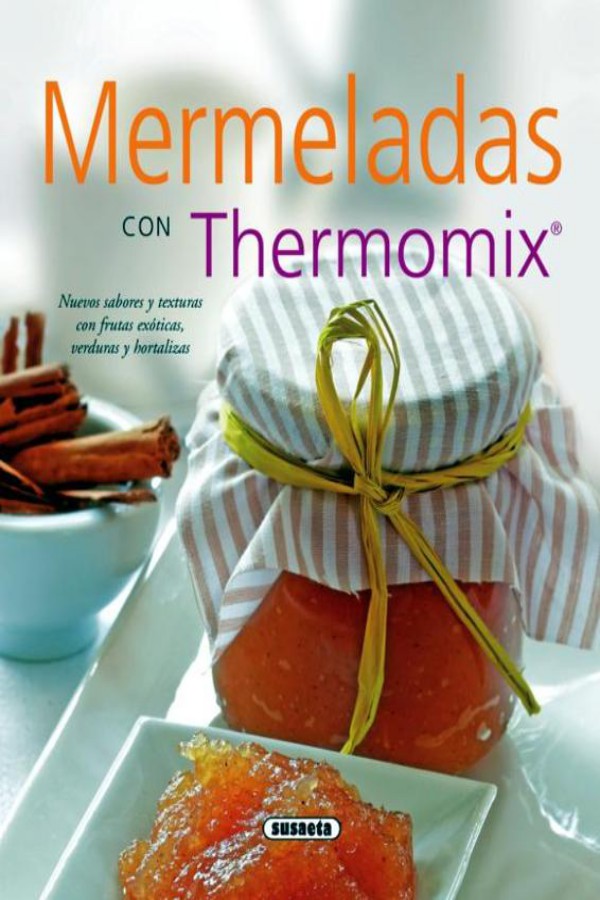 Mermeladas con Thermomix