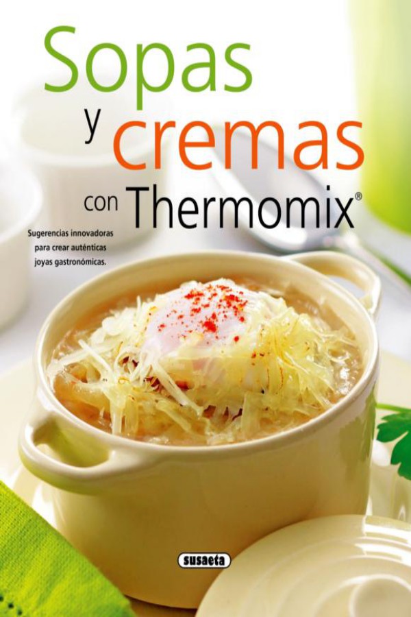 Sopas y cremas con Thermomix