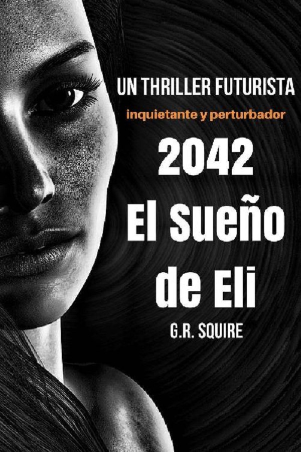 2042. El sueño de Eli