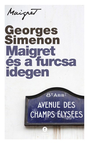 Maigret ​és a furcsa idegen