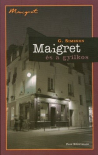 Maigret ​és a gyilkos