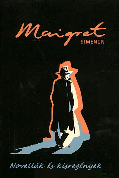 Maigret - Novellák és kisregények