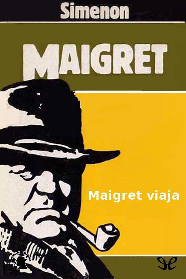 Maigret viaja