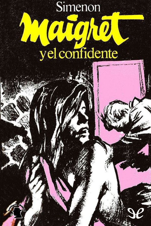 Maigret y el confidente