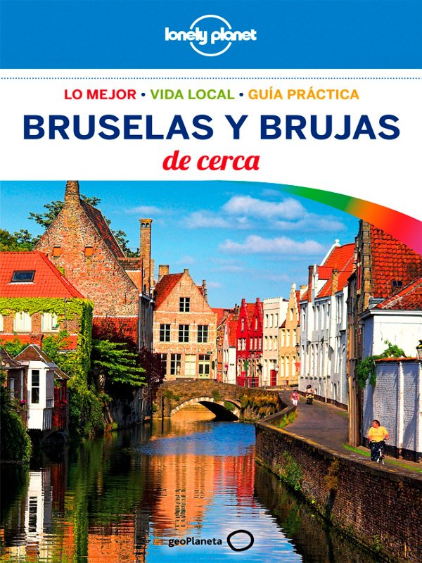 Bruselas y Brujas de cerca 3ª Ed.