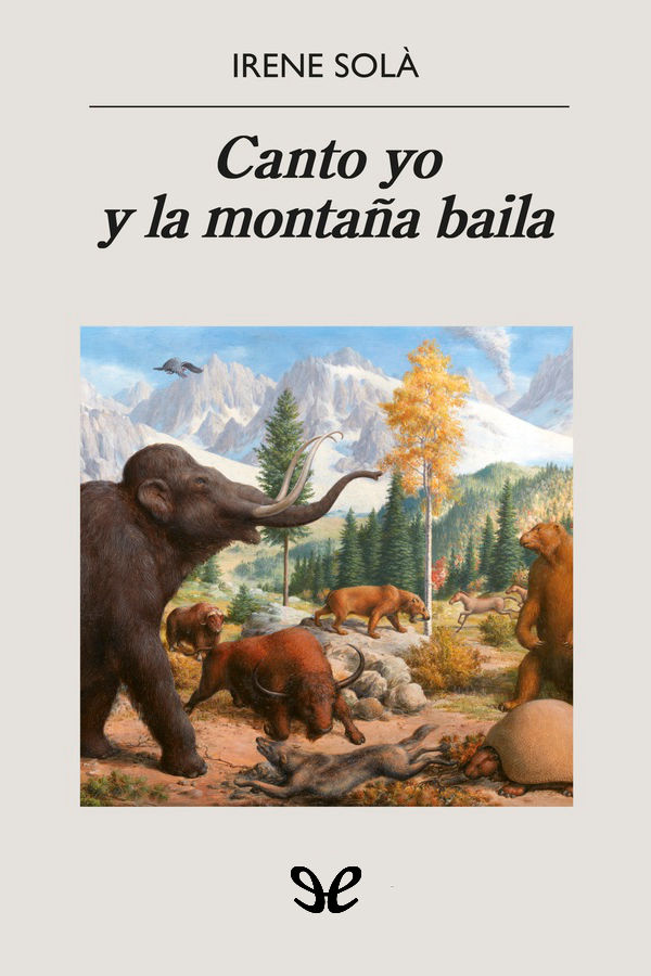 Canto yo y la montaña baila