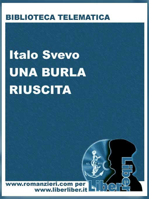 UNA BURLA RIUSCITA