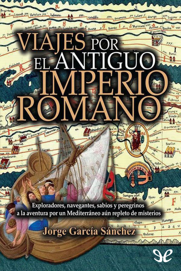 Viajes por el antiguo Imperio Romano