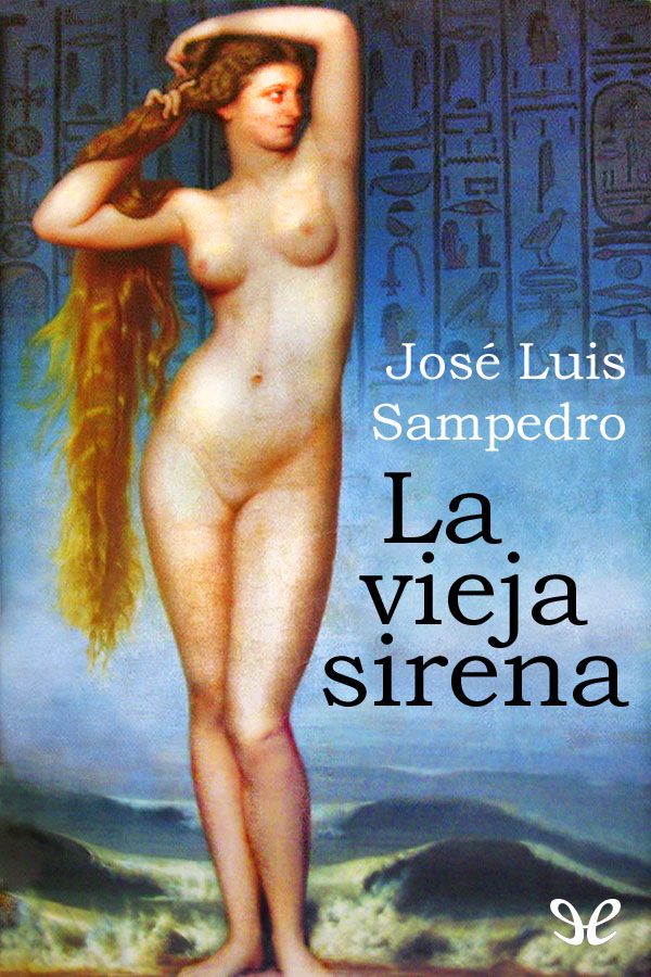 La vieja sirena